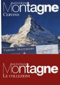 Cervino-Monte Bianco segreto. Con Carta geografica ripiegata