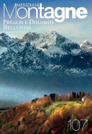 Dolomiti e Prealpi bellunesi. Con Carta geografica ripiegata