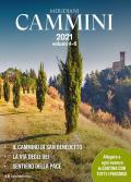 Cammini 2021. Le grandi vie. Vol. 4-6