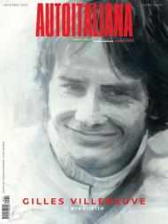 Auto italiana. Passione stile cultura. Vol. 10: Gilles Villeneuve. Il prediletto.