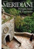 Perugia, Assisi e il Trasimeno