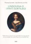 L'indovina o i finti sortilegi. Testo francese a fronte. Ediz. bilingue