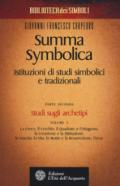 SUMMA SYMBOLICA - ISTITUZIONI DI STUDI SIMBOLICI E TRADIZIONALI. PARTE SECONDA 1