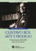 GUSTAVO ROL: ARTE E PRODIGIO