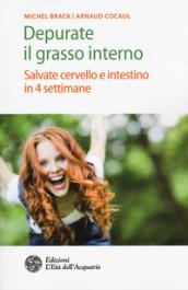 DEPURARE IL GRASSO INTERNO