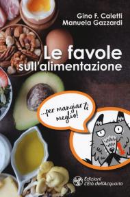 Le favole sull'alimentazione