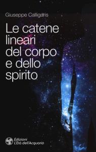 Le catene lineari del corpo e dello spirito