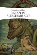 Iniziazione alle strade alte