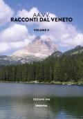 Racconti dal Veneto. Edizione 2018. Vol. 2