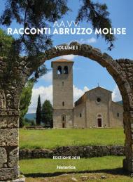 Racconti Abruzzo e Molise. Vol. 1