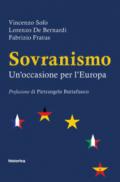 Sovranismo. Un'occasione per l'Europa