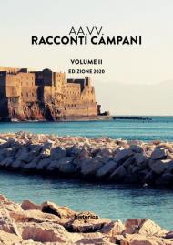 Racconti campani 2020. Vol. 2