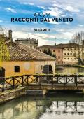 Racconti dal Veneto. Vol. 2