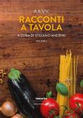 Racconti a tavola 2022. Vol. 1