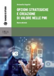 Opzioni strategiche e creazione di valore nelle PMI