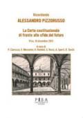 Ricordando Alessandro Pizzorusso. La Corte Costituzionale di fronte alle sfide del futuro (Pisa, 15 dicembre 2017)