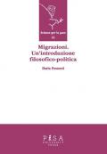 Migrazioni. Un'introduzione filosofico-politica
