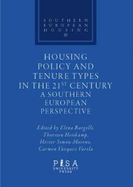 Housing policy and tenure types in the 21st century. A southern european perspective