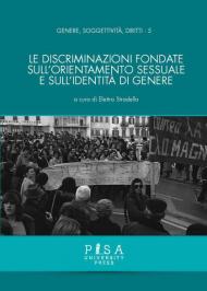 Le discriminazioni fondate sull'orientamento sessuale e sull'identità di genere