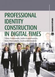 Professional identity construction in digital times