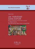 «parvenir» sans espoir (Un)