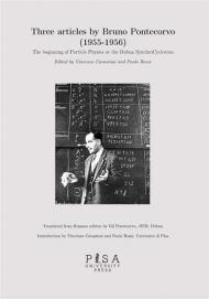 articles by Bruno Pontecorvo (1955-1956). The beginning of Particle Physics at the Dubna SynchroCyclotron