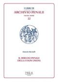 Il disegno penale della colpa umana