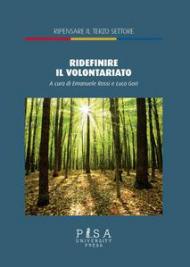 «Ridefinire» il volontariato dopo la riforma del terzo settore