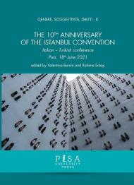 The 10th Anniversary of the Istanbul Convention. Italian-Turkish Conference Pisa, 18th June 2021