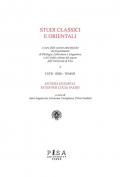 Studi classi orientali (2021). Vol. 67\2: Munera musarum. Studi per Lucia Faedo.