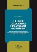 La linea della palma e l'antimafia giudiziaria