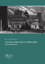 Cultura popolare e territorio. I proverbi pisani