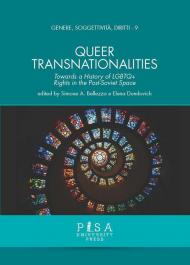 Queer transnationalities. Towards a history of LGBTQ+ rights in the Post-Soviet Space