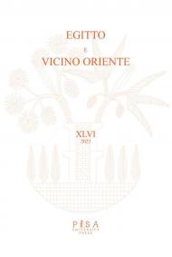 Egitto e vicino Oriente (2023). Vol. 46