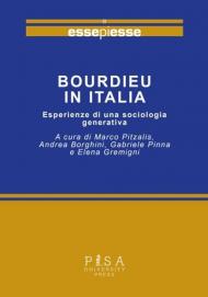 Bourdieu in Italia. Esperienze di una sociologia generativa