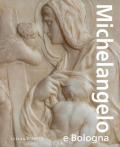 Michelangelo e Bologna