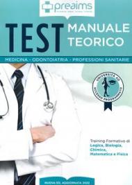 Preaims. Manuale teorico. Test medicina, odontoiatria e professioni sanitarie