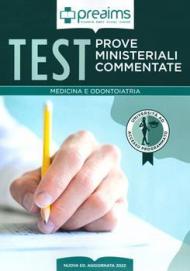 Preaims. Prove ministeriali commentate. Test medicina e odontoiatria