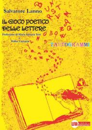 Il gioco poetico delle lettere. Tautogrammi