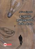 L' ignoto protagonista della storia