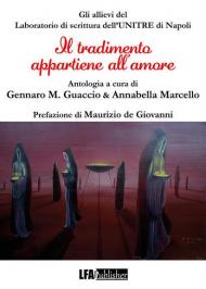 Il tradimento appartiene all'amore