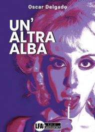 Altra alba (Un')