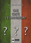 Che cos'è l'Eurovision?