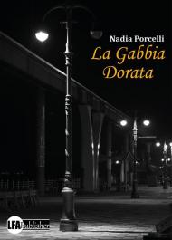 La gabbia dorata