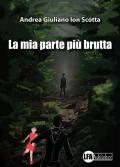 La mia parte più brutta