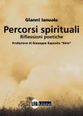 Percorsi spirituali. Riflessioni poetiche