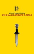 Un giallo andato a male