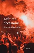 L' ultima occasione