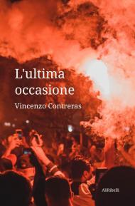 L' ultima occasione