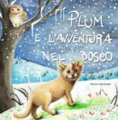 Plum e l'avventura nel bosco